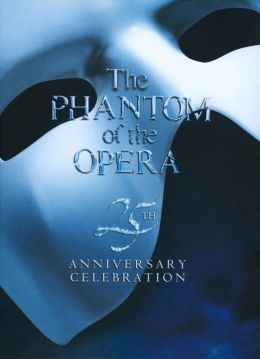 Phantom Of The Opera: 25th Anniversary Collection