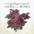 CD Cover Image. Title: Ashes and Roses [B&N Exclusive], Artist: Mary Chapin Carpenter
