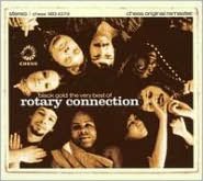 Black Gold: The Best of Rotary Connection