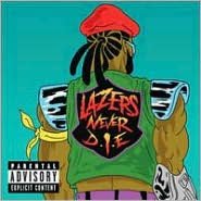 Lazers Never Die