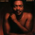 CD Cover Image. Title: I Want You, Artist: Booker T. Jones