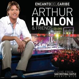 Encanto del Caribe: Arthur Hanlon and Friends [CD/DVD]