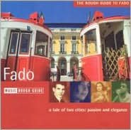 The Rough Guide to Fado