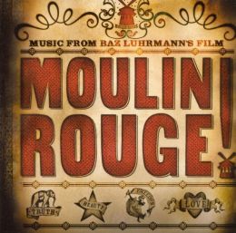 Moulin Rouge [Original Soundtrack]