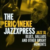 Jazz Xl: Blues, Ballads and Other Bright Moments