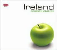 The Greatest Songs Ever: Ireland [2004]