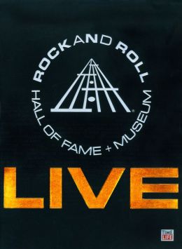 Rock and Roll Hall of Fame + Museum: Live
