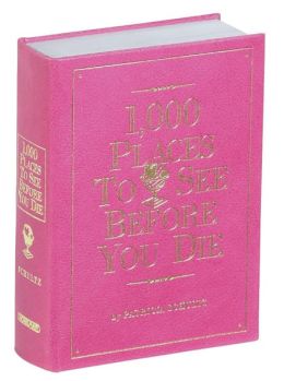 1,000 Places to See Before You Die - Pink