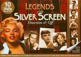 Legends of the Silver Screen: Onscreen & off