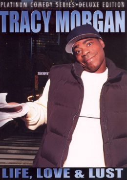 Platinum Comedy Series: Tracy Morgan - Life, Love & Lust