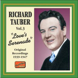 Love's Serenade, Vol. 3: Original Recordings 1939-1947