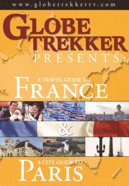 Globe Trekker: France/Paris
