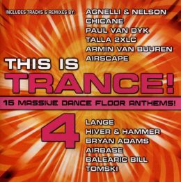 This Is Trance, Vol. 4