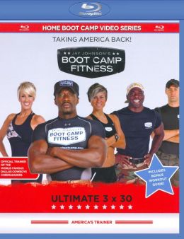Jay Johnson's Boot Camp Fitness: Ultimate 3x30