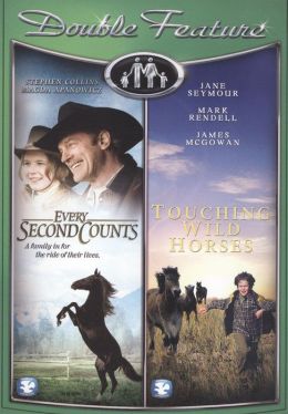 Dove Family Double Feature: Touching Wild Horses/Every Second Counts