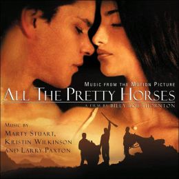 All the Pretty Horses [Original Soundtrack]