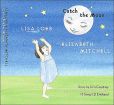 CD Cover Image. Title: Catch the Moon, Artist: Lisa Loeb
