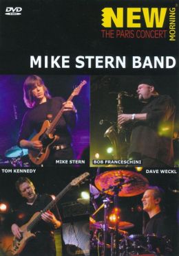 Mike Stern Band: The Paris Concert