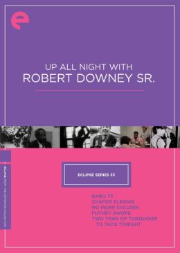 Up All Night with Robert Downey Sr.
