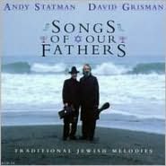Songs of Our Fathers