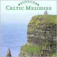 Voyager Series: Celtic Melodies