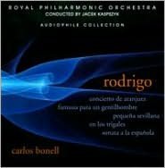 Rodrigo: Concierto de Aranjuez; Fantasia para un Gentilhombre; Pequeña Sevillana & Others