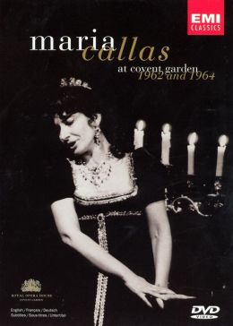 Maria Callas: At Covent Garden