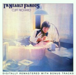 I'm Nearly Famous [Bonus Tracks]