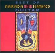 Best of Narada New Flamenco Guitar
