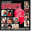 Super Grupos: Greatest Hits