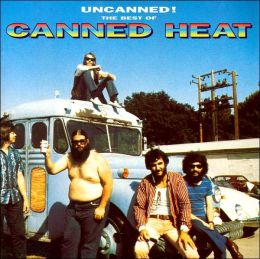 Uncanned! The Best of Canned Heat
