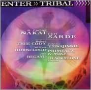 Enter Tribal