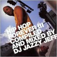 Hip Hop Forever, Vol. 3