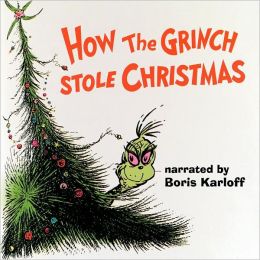 How the Grinch Stole Christmas [Original Audio Recording]