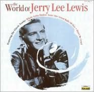 World of Jerry Lee Lewis