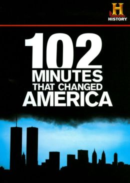 102 Minutes That Changed America
