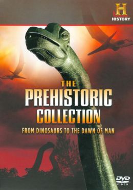 Prehistoric Collection: from Dinosaurs to the Dawn of Man