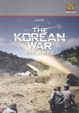 Korean War: Fire & Ice