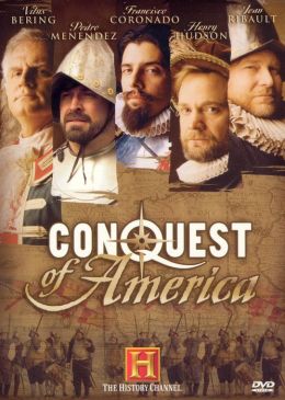 History Channel Presents: Conquest of America