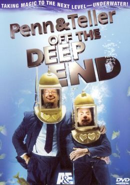 Penn & Teller: Off the Deep End
