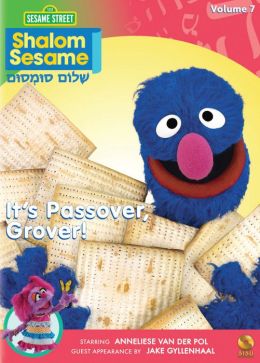 Shalom Sesame: It's Passover, Grover!