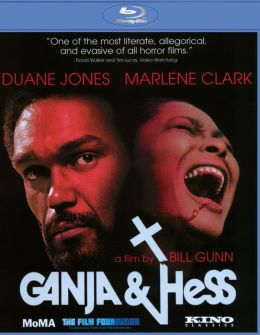 Ganja and Hess