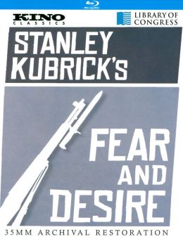 Fear and Desire