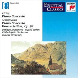 Grieg: Piano Concerto; Schumann: Piano Concerto; Konzertstück