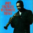 CD Cover Image. Title: My Favorite Things, Artist: John Coltrane