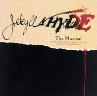 Jekyll & Hyde [Original Broadway Cast]