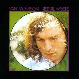 Astral Weeks