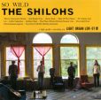 CD Cover Image. Title: So Wild, Artist: The Shilohs
