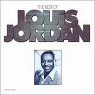The Best of Louis Jordan [MCA]