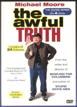 Awful Truth: the Entire Series